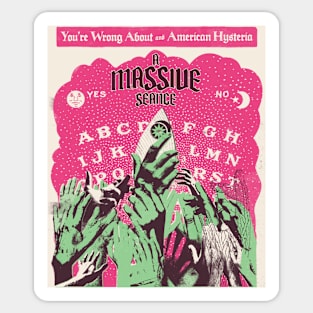 A Massive Seance Sticker